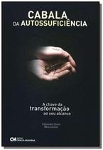 Cabala Da Autossuficencia - A Chave Da Transformac