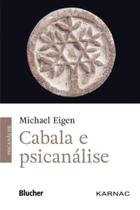Cabala e Psicanálise - Edgard Blücher