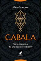 Cabala - Uma Jornada de Autoconhecimento Cabala - Uma Jornada de Autoconhecimento