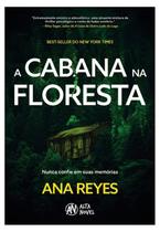 Cabana na Floresta, A - ALTA NOVEL