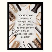 "Cabelos bem cuidados são mais que beleza."Quadro Decorativo "Cabelos bem cuidados são mais que beleza."Quadro Decorativo
