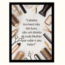 "Cabelos Incríveis não são luxo,são um direito."Quadro