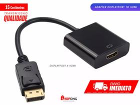 Cabo Adaptador Conversor Displayport Macho Para Hdmi Fêmea - SHOPDNG