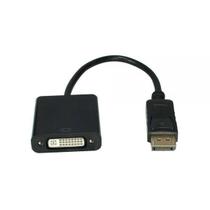 Cabo Adaptador Conversor DisplayPort Macho x DVI-I Femea