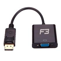 Cabo Adaptador Dispalyport X Vga Preto Femea JC-CB-DVGA F3