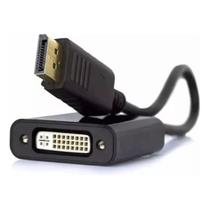 Cabo Adaptador Displayport Macho Para Dvi (24+5) Femea