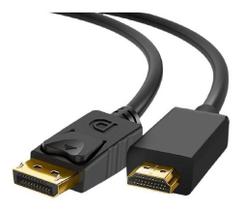 Cabo Adaptador Displayport Para Hdmi 4k Dp Hdmi 1,8 Metros