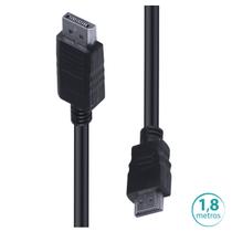 Cabo Displayport para HDMI 1.4V 1.8M HDP18 (7908020916703)