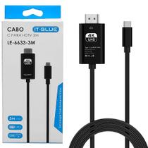 Cabo HDMI 4k Tipo C para HDMI 3 Metros Espelha Celular Notebook Projetor IT-Blue
