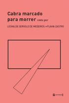 Cabra marcado para morrer visto por - 7 LETRAS Cabra marcado para morrer visto por - 7 LETRAS