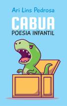 Cabua: Poesia Infantil - Scortecci Editora