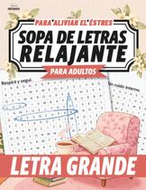 Caça-Palavras Relaxante em Letra Grande Caça-Palavras Relaxante em Letra Grande