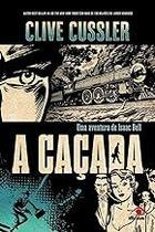 Cacada, A: uma Aventura de Isaac Bell Paperback CUSSLER, CLIVE