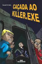 Cacada ao killer.exe Cacada ao killer.exe
