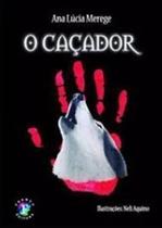 Cacador, O
