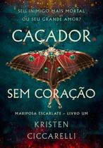 Caçador Sem Coração Caçador Sem Coração