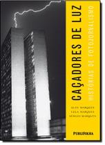 Cacadores De Luz - PUBLIFOLHA