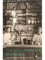 Cachaça, história e literatura