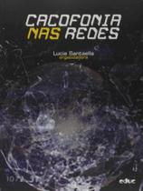 Cacofonia nas redes