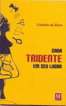 Cada tridente em seu lugar - MAZZA EDICOES Cada tridente em seu lugar - MAZZA EDICOES