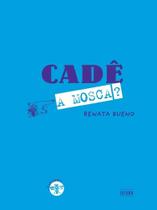 Cadê a mosca
