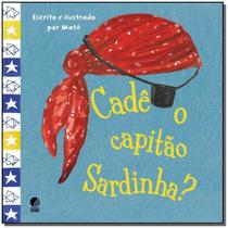 Cadê o Capitão Sardinha