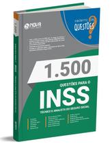 Caderno 1.500 Questões Gabaritadas Inss - Técnico E Analista