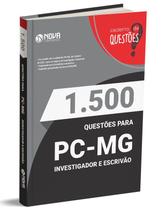 Caderno 1.500 Questões Gabaritadas PC-MG Investigador e Esc. - Editora Nova Concursos