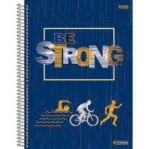 Caderno 15X1 Capa Dura BE STRONG 240F PCT.C/02