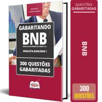 Caderno Bnb 2024 Analista Bancário I 300 Questões