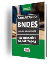 Caderno BNDES - Analista - Administração - 450 Questões Gabaritadas