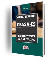 Caderno CEASA-ES - 300 Questões Gabaritadas Caderno CEASA-ES - 300 Questões Gabaritadas