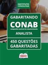 Caderno CONAB - Analista - 450 Questões Gabaritadas