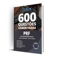 Caderno de 600 Questões PRF Agente Administrativo - EDITORA SOLUÇÃO