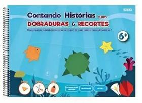 Caderno de atividades dobraduras e recortes dplex 60 folhas contando historias +6 anos animativa sd inovações gráficas