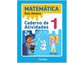 Caderno de Atividades Matemática 1 Ano - Ênio Silveira