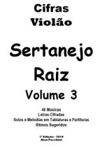 Caderno de Cifras de Sertanejo Raiz Violão Volume 3