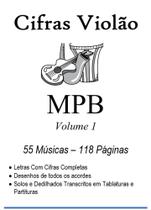 Caderno de Cifras e Tablaturas Violão MPB vol. 1 55 músicas 118 pg