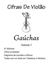 Caderno de Cifras Gaúchas Violão, Tablaturas e partituras dos Solos