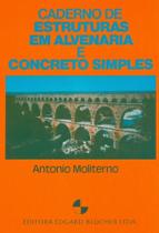 Caderno de Estruturas em Alvenaria e Concreto Simples Caderno de Estruturas em Alvenaria e Concreto Simples