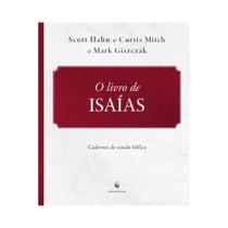 Caderno de estudo bíblico - Isaías ( Scott Hahn )