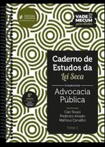 Caderno de Estudos da Lei Seca Complementar - Advocacia Pública - 8ª Edição (2026) Caderno de Estudos da Lei Seca Complementar - Advocacia Pública - 8ª Edição (2026)