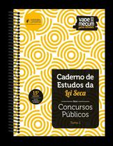 Caderno De Estudos Da Lei Seca - Concursos Públicos - Vade Mecum Amarelinho Caderno De Estudos Da Lei Seca - Concursos Públicos - Vade Mecum Amarelinho