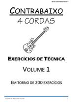 Caderno de exercícios Contrabaixo Baixo 4 cordas Técnica volume 1