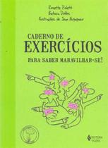 Caderno De Exercícios - Para Saber Maravilhar-se! - VOZES