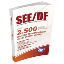 Caderno de Exercícios SEE-DF - Professor de Educação Básica - História