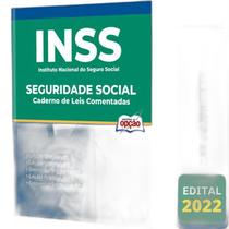 Caderno De Leis Comentadas Inss - Seguridade Social