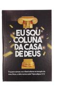 Caderno de Oração - Eu sou Coluna da Casa de Deus Modelo 01