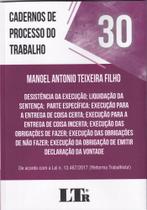 Caderno de Processo do Trabalho : Desistência da Execução, Liquidação da Sentença - LTR