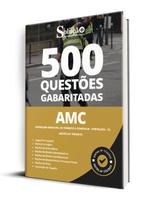 Caderno de Questões AMC Fortaleza - CE - Agente de Trânsito - 500 Questões Gabaritadas